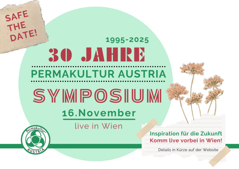 30 Jahre Permakultur Austria Symposium